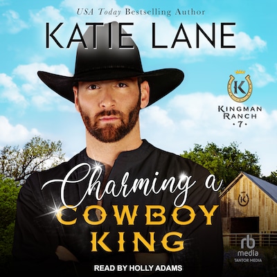 Charming A Cowboy King – omslag til lydbogen af Katie Lane