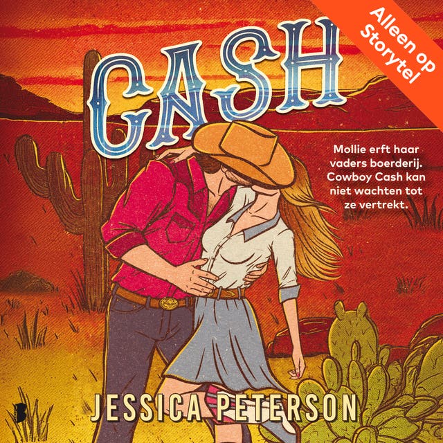 Cash: Mollie erft haar vaders ranch. Cowboy Cash kan niet wachten tot ze vertrekt.