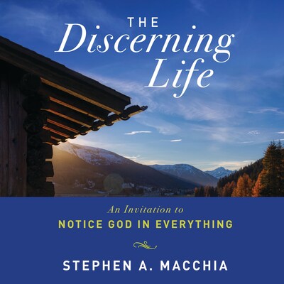 The Discerning Life