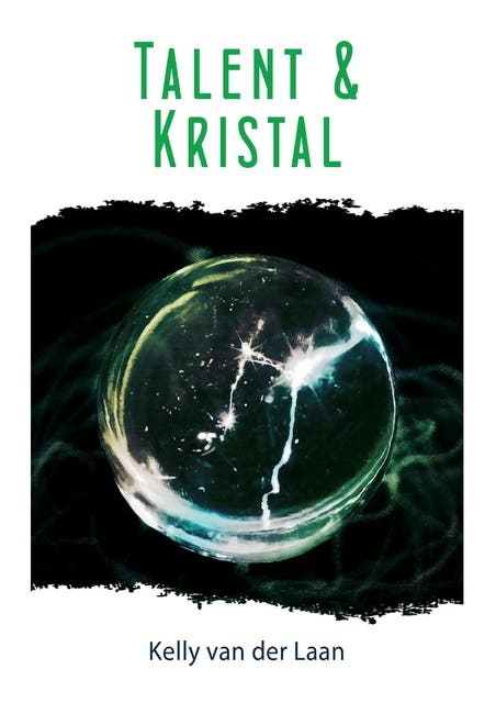Talent en kristal – omslag van het luisterboek van Kelly van der Laan