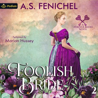 Foolish Bride: Forever Brides, Book 2