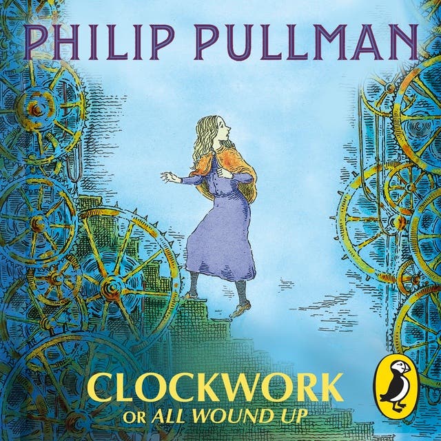 Clockwork – omslag van het luisterboek van Philip Pullman