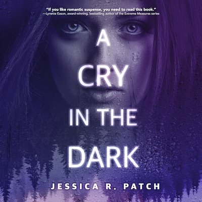 A Cry in the Dark – omslag til lydbogen af Jessica R. Patch