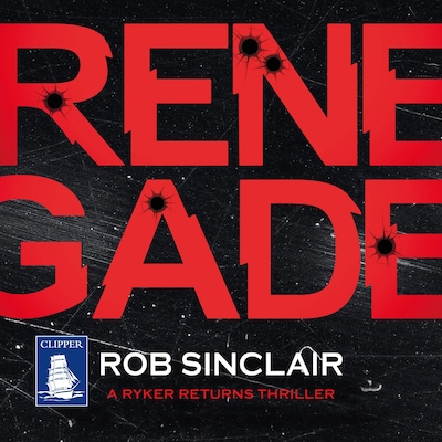 Renegade – omslag til lydbogen af Rob Sinclair