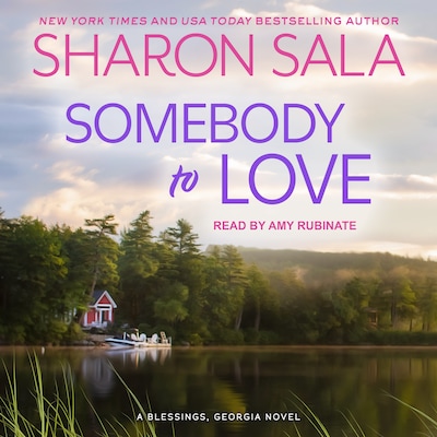 Somebody to Love – omslag til lydbogen af Sharon Sala