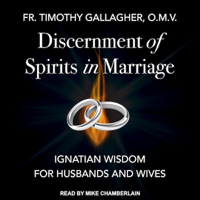 Discernment of Spirits in Marriage
