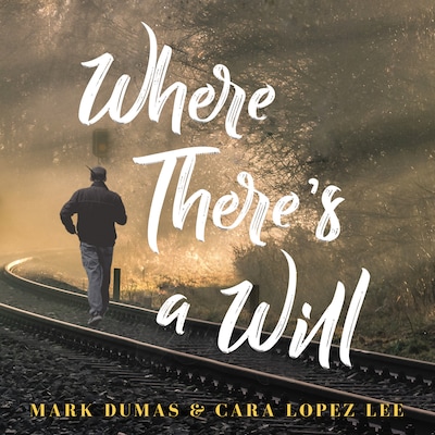 Where There's a Will