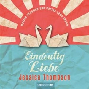 Eindeutig Liebe – okładka audiobooka, autor Jessica Thompson