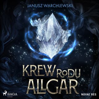 Krew Rodu Allgar – okładka audiobooka, autor Janusz Warchlewski