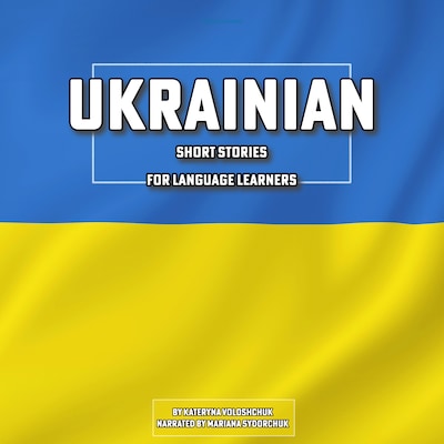 Ukrainian Short Stories for Language Learners