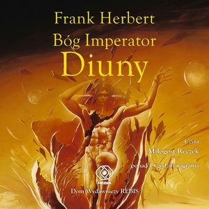 Bóg Imperator Diuny – okładka audiobooka, autor Frank Herbert