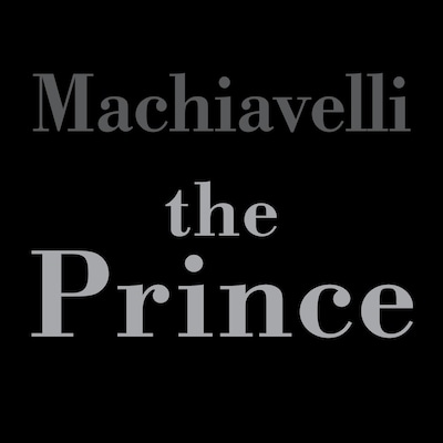 The Prince (Unabridged) – omslag til lydbogen af Niccolo Macchiavelli