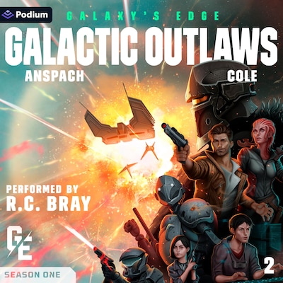 Galactic Outlaws – omslag til lydbogen af Jason Anspach, Nick Cole