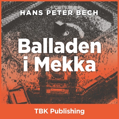 Balladen i Mekka – omslag til lydbogen af Hans Peter Bech