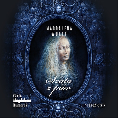 Szata z piór – okładka audiobooka, autor Magdalena Wolff