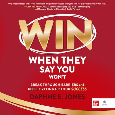 Win When They Say You Won't – omslag til lydbogen af Daphne E. Jones