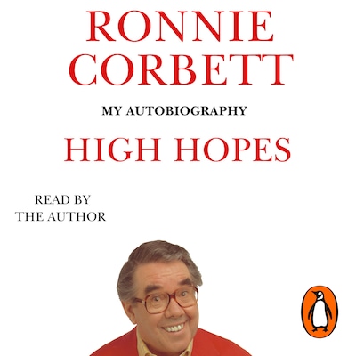 High Hopes – omslag til lydbogen af Ronnie Corbett