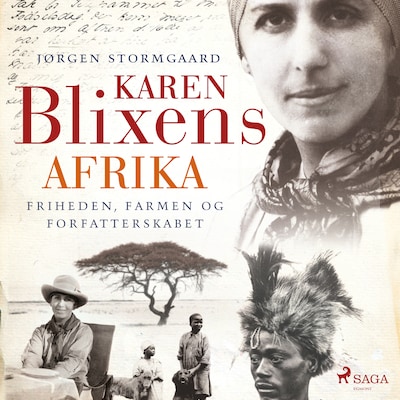 Karen Blixens Afrika - Friheden, farmen og forfatterskabet – omslag til lydbogen af Jørgen Stormgaard