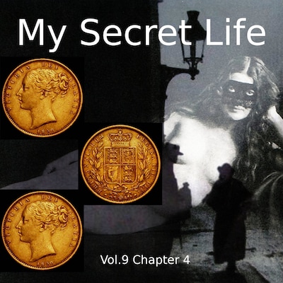 My Secret Life, Vol. 9 Chapter 4 – omslag til lydbogen af Dominic Crawford Collins