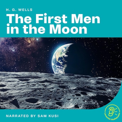 The First Men in the Moon – omslag til lydbogen af H.G. Wells