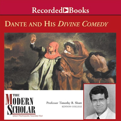 Dante and His Divine Comedy – omslag til lydbogen af Timothy B. Shutt