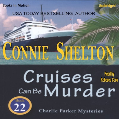 Cruises Can Be Murder – omslag til lydbogen af Connie Shelton