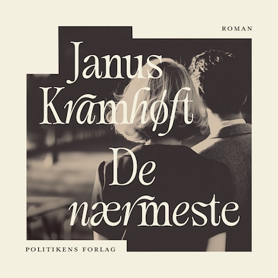 De nærmeste – omslag til lydbogen af Janus Kramhøft