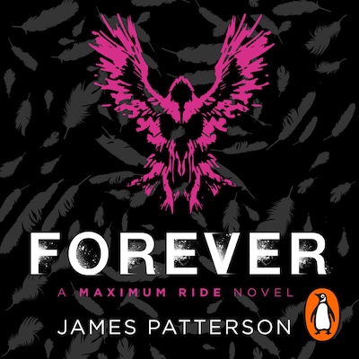Forever: A Maximum Ride Novel – omslag til lydbogen af James Patterson