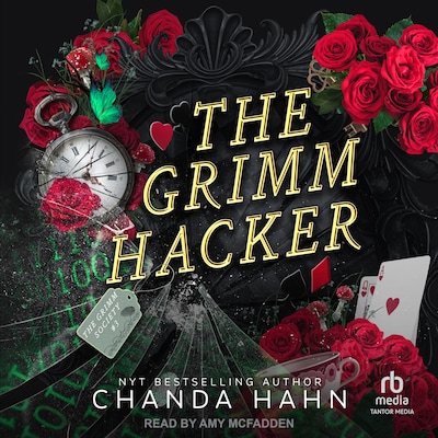 The Grimm Hacker – omslag til lydbogen af Chanda Hahn