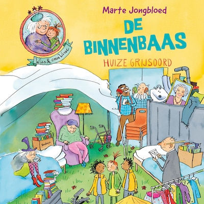 Wies en oma Wisse 5 - De binnenbaas