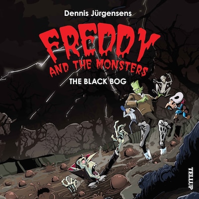 Freddy and the Monsters #4: The Black Bog