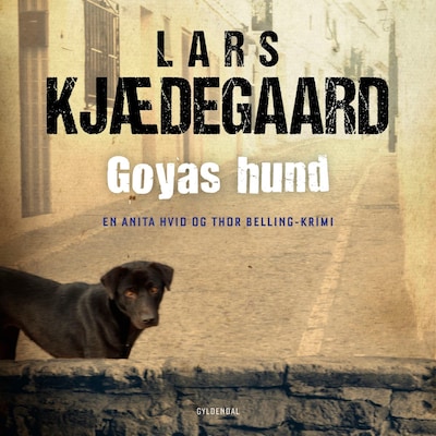 Goyas hund – omslag til lydbogen af Lars Kjædegaard