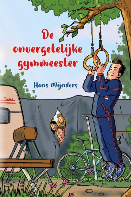 De onvergetelijke gymmeester – omslag van het luisterboek van Hans Mijnders