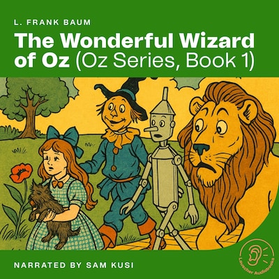 The Wonderful Wizard of Oz (Oz Series, Book 1) – omslag til lydbogen af L. Frank Baum