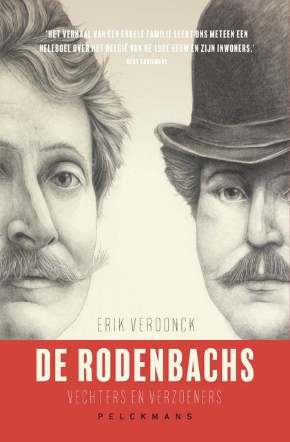 De Rodenbachs: Vechters en verzoeners