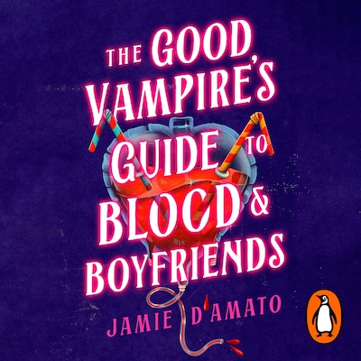 The Good Vampire's Guide To Blood And Boyfriends – omslag til lydbogen af Jamie D'Amato