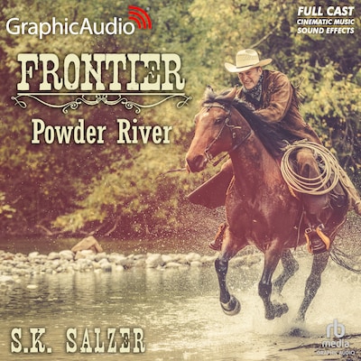 Powder River [Dramatized Adaptation] – omslag til lydbogen af S.K. Salzer