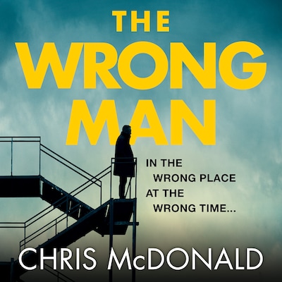 The Wrong Man – omslag til lydbogen af Chris McDonald
