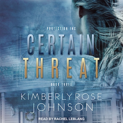 Certain Threat – omslag til lydbogen af Kimberly Rose Johnson