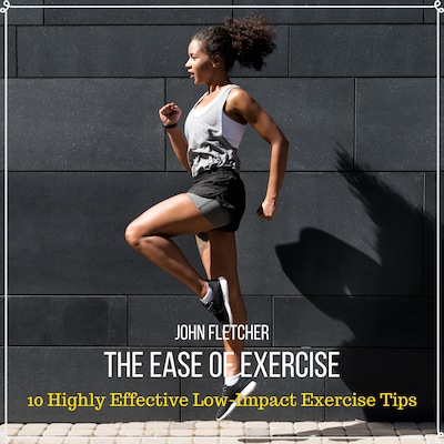 The Ease of Exercise