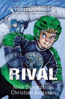Rival – omslag till ljudboken av Christian Axelsson,Nike Bengtzelius