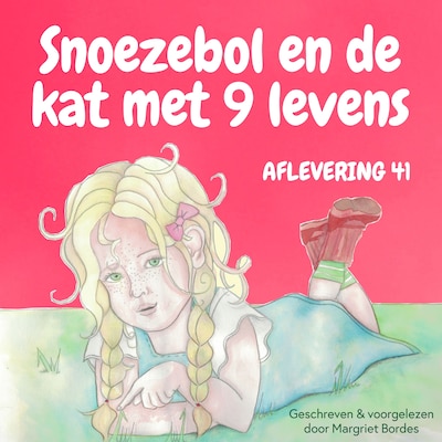Snoezebol 41: De Kat met 9 Levens