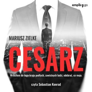 Cesarz – okładka audiobooka, autor Mariusz Zielke