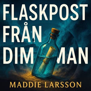 Flaskpost från dimman