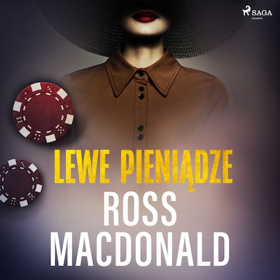 Lewe pieniądze – okładka audiobooka, autor Ross Macdonald