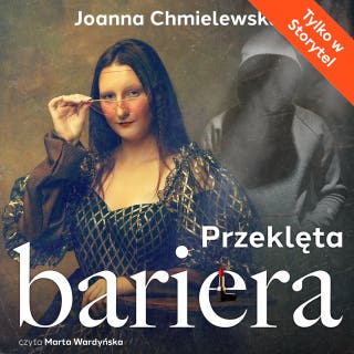 Przeklęta bariera – okładka audiobooka, autor Joanna Chmielewska