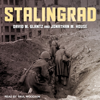 Stalingrad – omslag til lydbogen af David M. Glantz, Jonathan M. House