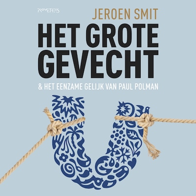 Het grote gevecht – omslag van het luisterboek van Jeroen Smit