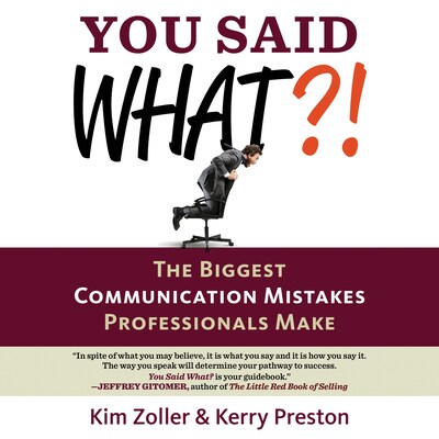 You Said What?! – omslag til lydbogen af Kerry Preston, Kim Zoller