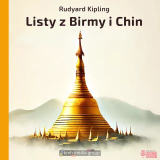 Listy z Birmy i Chin – okładka audiobooka, autor Rudyard Kipling